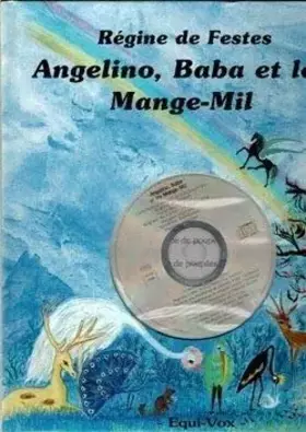 Couverture du produit · ANGELINO BABA ET LES MANGE-MIL