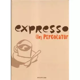 Couverture du produit · EXPRESSO (LE) PERCOLATEUR
