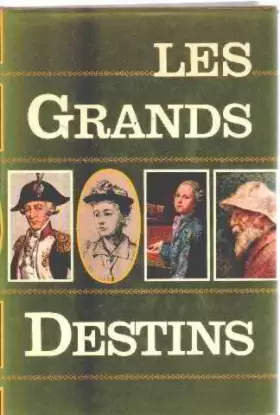Couverture du produit · Les grands destins