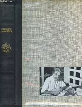 Couverture du produit · Le grand docteur blanc.
