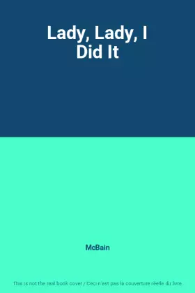 Couverture du produit · Lady, Lady, I Did It