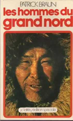 Couverture du produit · LES HOMMES DU GRAND NORD
