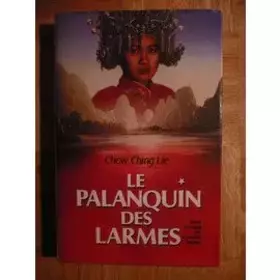 Couverture du produit · LE PALANQUIN DES LARMES