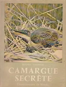 Couverture du produit · Camargue secrete