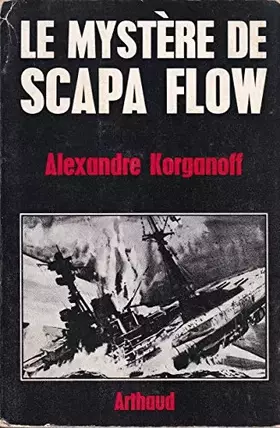 Couverture du produit · LE MYSTERE DE SCAPA FLOW.