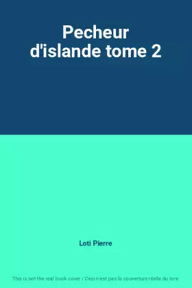 Couverture du produit · Pecheur d'islande tome 2
