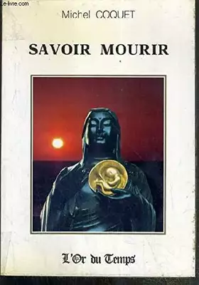 Couverture du produit · Savoir Mourir