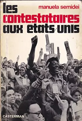 Couverture du produit · LES CONTESTATAIRES AUX ETATS-UNIS.