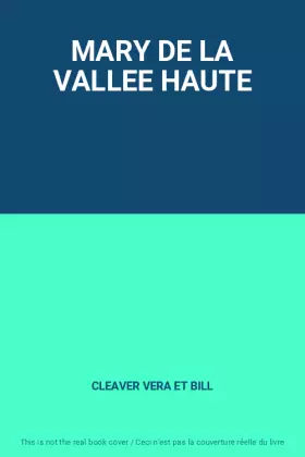Couverture du produit · MARY DE LA VALLEE HAUTE