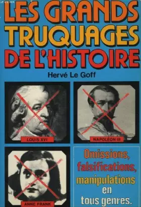 Couverture du produit · Les grands truquages de l'histoire