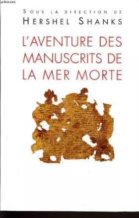 Couverture du produit · L'aventure des manuscrits de la mer morte