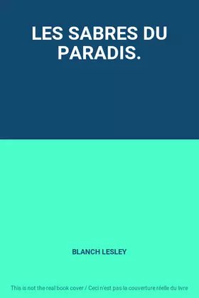 Couverture du produit · LES SABRES DU PARADIS.