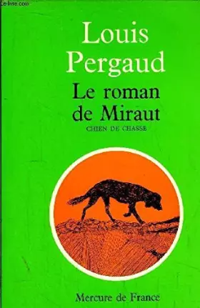 Couverture du produit · LE ROMAN DE MIRAUT.
