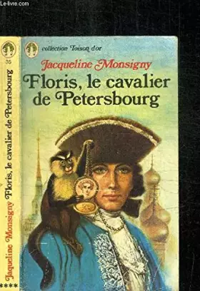Couverture du produit · FLORIS,LE CAVALIER DE PETERSBOURG.