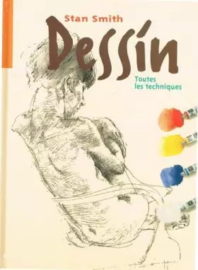 Couverture du produit · DESSIN.TOUTES LES TECHNIQUES.