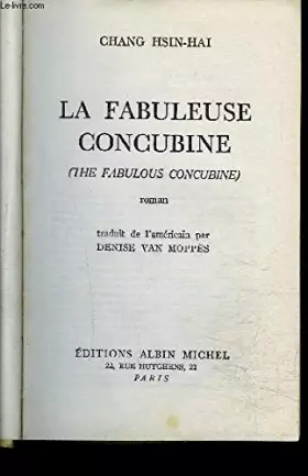 Couverture du produit · LA FABULEUSE CONCUBINE.