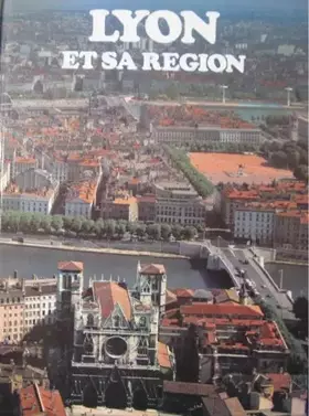 Couverture du produit · Lyon et sa region