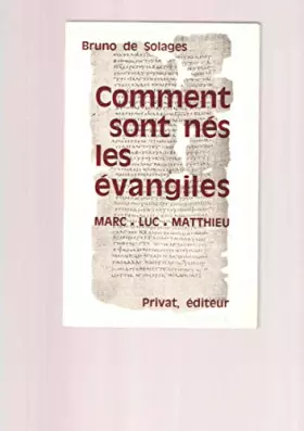 Couverture du produit · Comment sont nés les évangiles - Marc. Luc. Matthieu