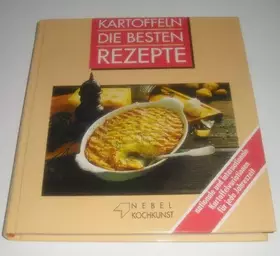 Couverture du produit · Kartoffeln Die besten Rezepte