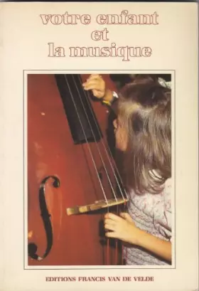 Couverture du produit · Votre enfant et la musique - Dessins de Clab