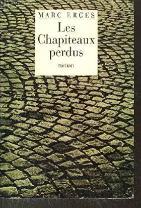 Couverture du produit · LES CHAPITEAUX PERDUS