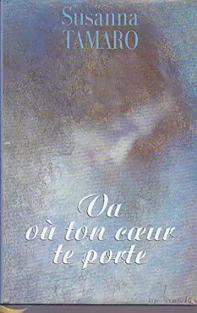 Couverture du produit · Va où ton coeur te porte