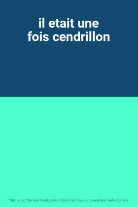 Couverture du produit · il etait une fois cendrillon
