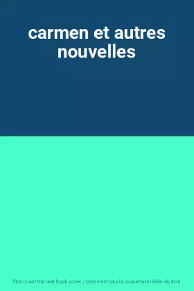 Couverture du produit · carmen et autres nouvelles