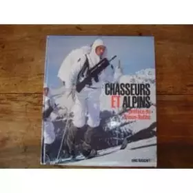 Couverture du produit · Chasseurs Et Alpins.-Préface De Frison-Roche