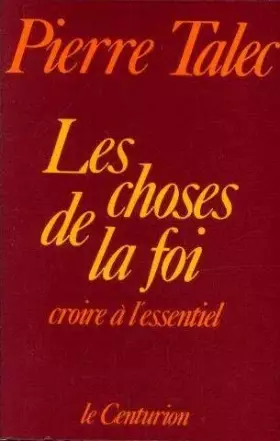 Couverture du produit · Les Choses De La Foi