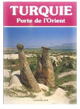 Couverture du produit · Turquie. Porte de l'Orient