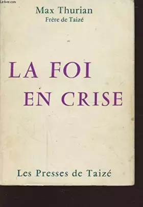 Couverture du produit · La foi en crise
