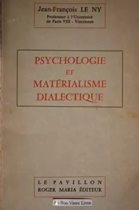Couverture du produit · PSYCHOLOGIE ET MATERIALISME DIALECTIQUE