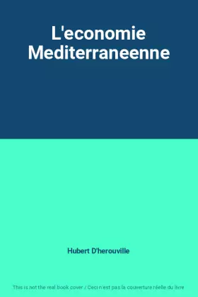 Couverture du produit · L'economie Mediterraneenne