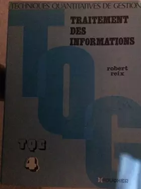 Couverture du produit · TECHNIQUES QUANTITATIVES DE GESTION -TRAITEMENT DES INFORMATIONS TQG 4
