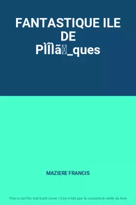 Couverture du produit · FANTASTIQUE ILE DE PÌÎÌã̴_ques