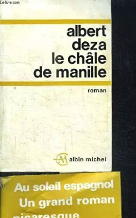 Couverture du produit · LE CHALE DE MANILLE