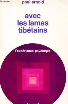 Couverture du produit · Avec les lamas tibetains - l'experience psychique