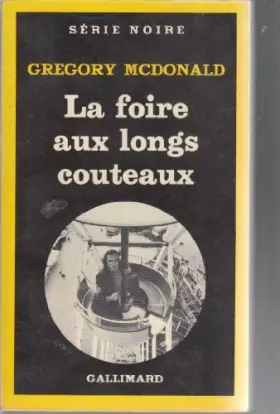 Couverture du produit · La foire aux longs couteaux