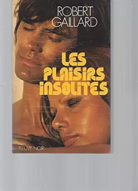 Couverture du produit · LES PLAISIRS INSOLITES.