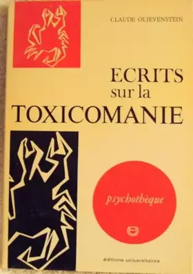 Couverture du produit · Ecrits sur la toxicomanie