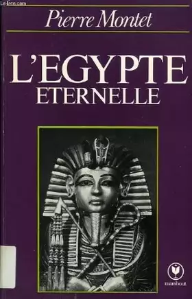 Couverture du produit · L'egypte eternelle