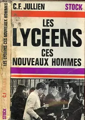 Couverture du produit · LES LYCEENS CES NOUVEAUX HOMMES