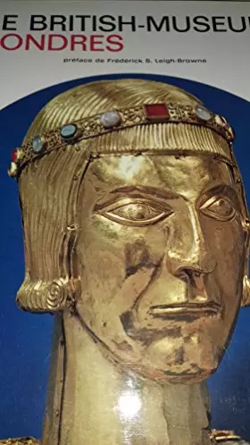 Couverture du produit · Le British-Museum, Londres. Collection Les Musées du Monde.