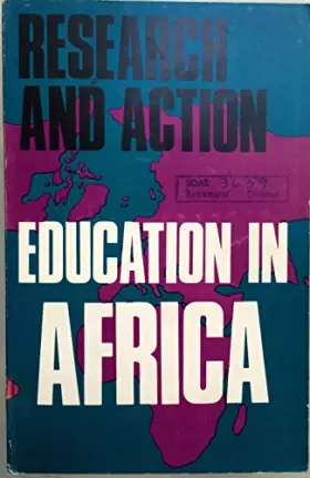 Couverture du produit · Education in Africa: Research and Action