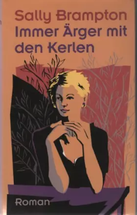 Couverture du produit · Immer Ärger mit den Kerlen