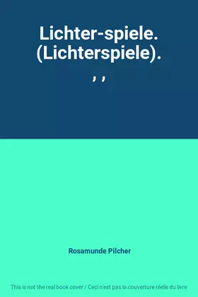Couverture du produit · Lichter-spiele. (Lichterspiele)., ,