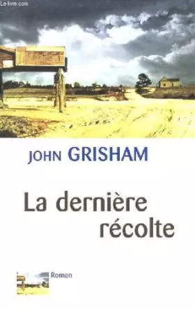 Couverture du produit · La derniere recolte