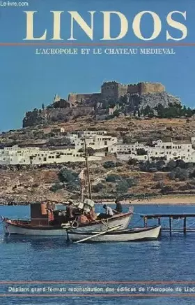 Couverture du produit · LINDOS - L'ACROPOLE ET LE CHATEAU MEDIEVAL