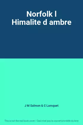 Couverture du produit · Norfolk l Himalite d ambre